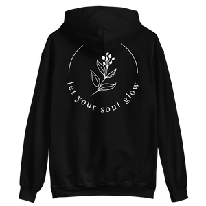 Let your soul glow Back Unisex Hoodie by Design Express
