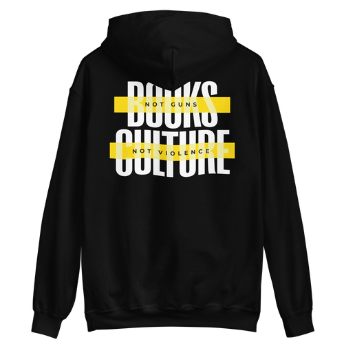 Black / S Books not Guns, Culture not Violence Unisex Hoodie by Design Express