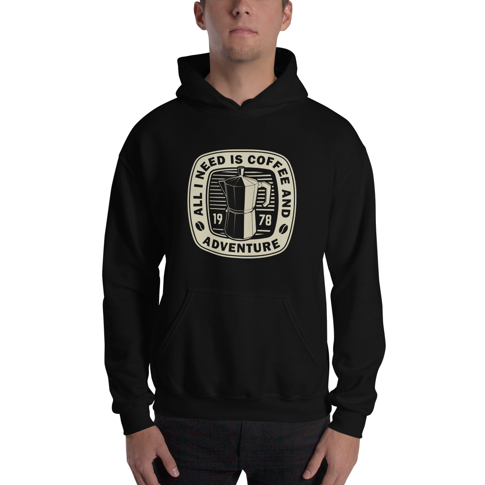 S All I Need Is Coffee And Adventure Unisex Hoodie by Design Express