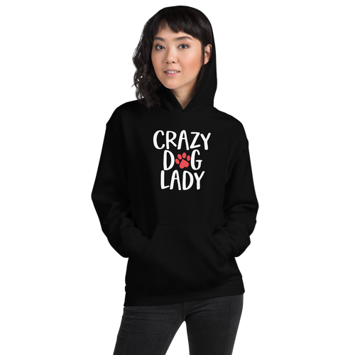 S Crazy Dog Lady (Dog Lover) Funny Woman Hoodie by Design Express