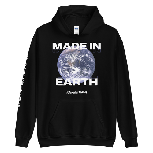 S Save Our Planet, Made in Earth (Front) Unisex Black Hoodie by Design Express