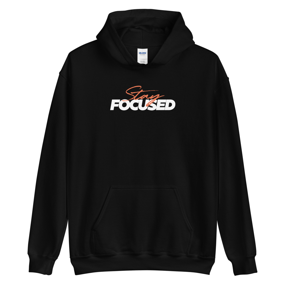 S Stay Focused (Motivation) Unisex Hoodie by Design Express