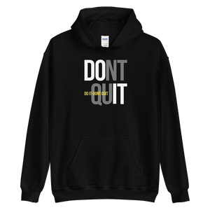 S Do It, Don't Quit (Motivation) Unisex Hoodie by Design Express