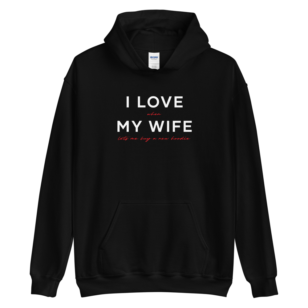 S I Love My Wife (Funny) Unisex Hoodie by Design Express