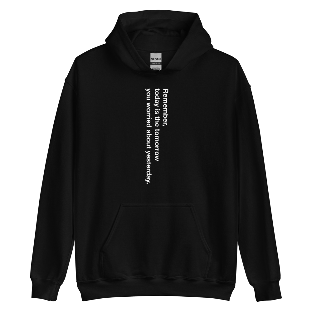 S Remember Quotes Unisex Hoodie by Design Express