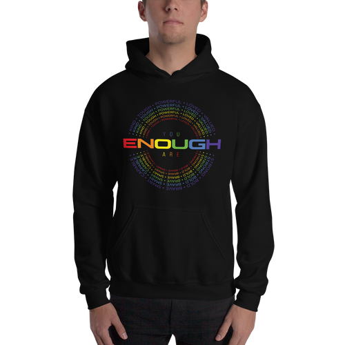 You Are Enough (Colorful) Unisex Hoodie