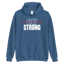 Indigo Blue / S Stay Strong, Believe in Yourself Unisex Hoodie by Design Express