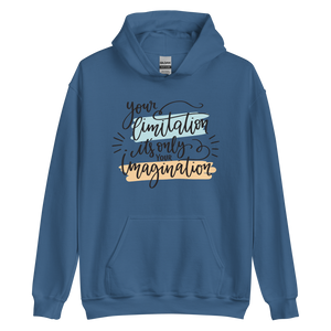 Indigo Blue / S Your limitation it's only your imagination Unisex Hoodie by Design Express