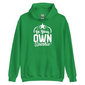 Irish Green / S Be Your Own Sparkle Unisex Hoodie by Design Express