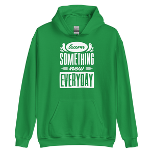 Irish Green / S Learn Something New Everyday Unisex Hoodie by Design Express