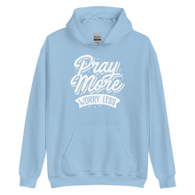 Light Blue / S Pray More Worry Less Unisex Hoodie by Design Express
