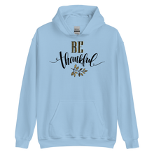 Light Blue / S Be Thankful Unisex Hoodie by Design Express