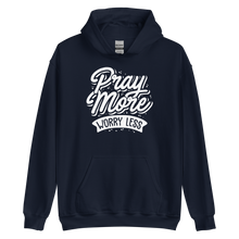 Navy / S Pray More Worry Less Unisex Hoodie by Design Express