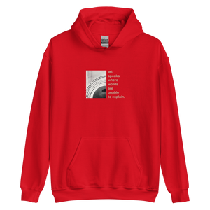 Red / S Art speaks where words are unable to explain Unisex Hoodie by Design Express