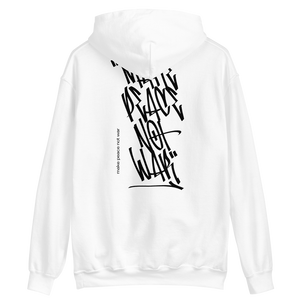 Make Peace Not War Vertical Graffiti Back (motivation) Unisex White Hoodie by Design Express