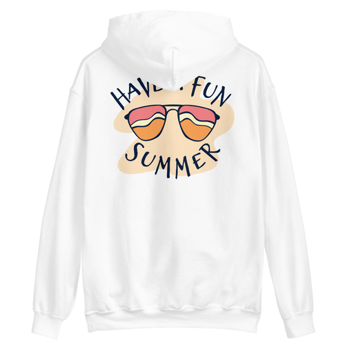 White / S Have a Fun Summer Unisex Hoodie by Design Express