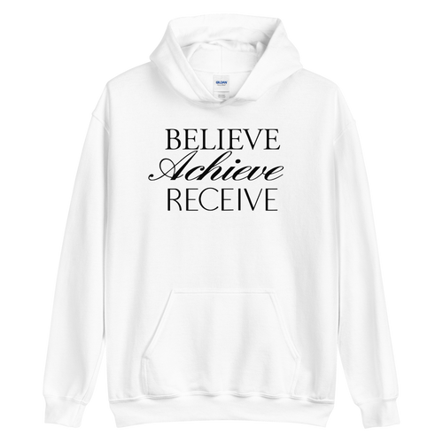 S Believe Achieve Receieve Unisex White Hoodie by Design Express