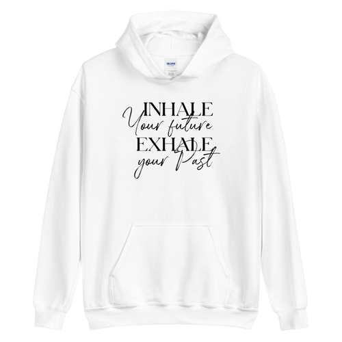 S Inhale your future, exhale your past (motivation) Unisex White Hoodie by Design Express