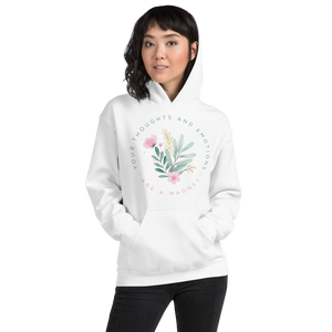 S Your thoughts and emotions are a magnet Unisex Hoodie by Design Express