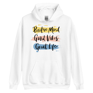 White / S Positive Mind, Good Vibes, Great Life Unisex Hoodie by Design Express
