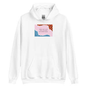 White / S When you love life, it loves you right back Unisex Hoodie by Design Express