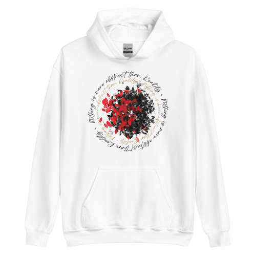 White / S Nothing is more abstarct than reality Circle Unisex Hoodie by Design Express