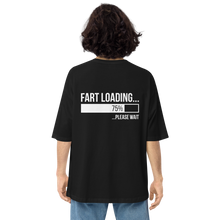 Fart Loading Sensitive Content Back Unisex Oversized T-Shirt by Design Express