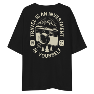 Travel Is An Investment In Yourself Back Unisex Oversized T-Shirt by Design Express