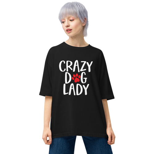 Black / S Crazy Dog Lady Unisex Oversized T-Shirt by Design Express