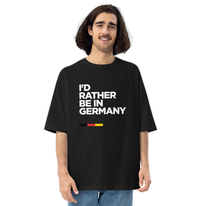 Black / S I'd Rather Be In Germany Unisex Oversized T-Shirt by Design Express