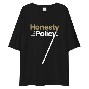 Honesty is the best Policy "Poppins" Unisex Oversized T-Shirt by Design Express