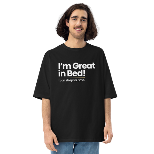 Black / S I'm Great in Bed 