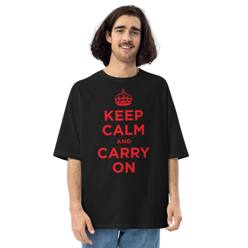 Black / S Keep Calm and Carry On Red Unisex Oversized T-Shirt by Design Express