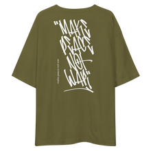 Make Peace Not War Back Unisex Oversized Dark T-Shirt by Design Express