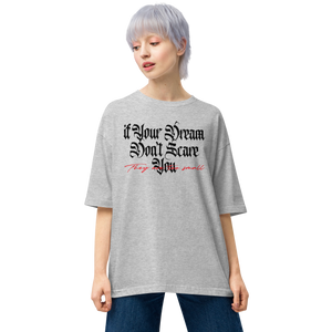 Mixed Grey / S If your dream don't scare you, they are too small Light Unisex Oversized T-Shirt by Design Express