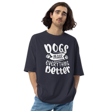 Navy / S Dogs Make Everything Better Unisex Oversized T-Shirt by Design Express