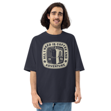 Navy / S All I Need Is Coffee And Adventure Front Unisex Oversized T-Shirt by Design Express