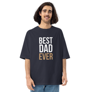 Navy / S Best Dad Ever Unisex Oversized T-Shirt by Design Express