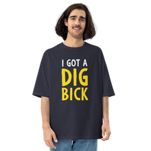 Navy / S I Got a Dig Bick Unisex Oversized T-Shirt by Design Express