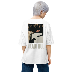 Friendship is Beautiful Unisex Oversized T-Shirt by Design Express