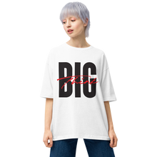 White / S Think BIG (Bold Condensed) Unisex Light Oversized T-Shirt by Design Express