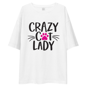 Crazy Cat Lady (Pet Lover) Unisex Oversized Light T-Shirt by Design Express