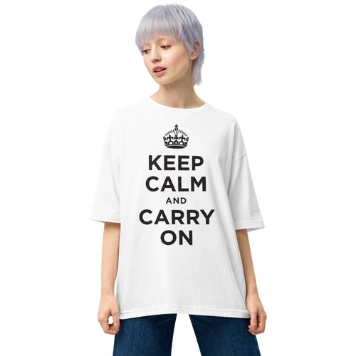 White / S Keep Calm and Carry On Unisex Oversized T-Shirt by Design Express