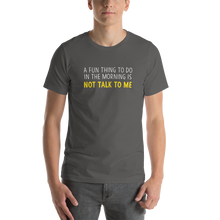 Asphalt / S Not Talk To Me Unisex Funny T-Shirt by Design Express