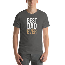 Asphalt / S Best Dad Ever Funny T-Shirt by Design Express