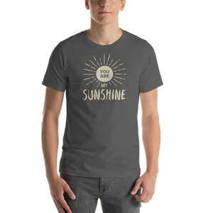 Asphalt / S You are my Sunshine Short-Sleeve Unisex T-Shirt by Design Express