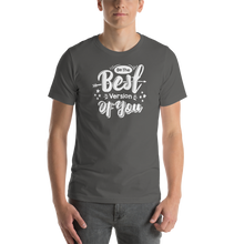 Asphalt / S Be the Best Version of You Short-Sleeve Unisex T-Shirt by Design Express