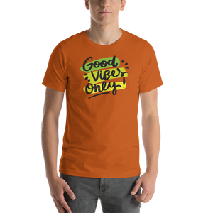 Autumn / S Good Vibes Only Short-Sleeve Unisex T-Shirt by Design Express