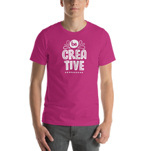 Berry / S Be Creative Short-Sleeve Unisex T-Shirt by Design Express