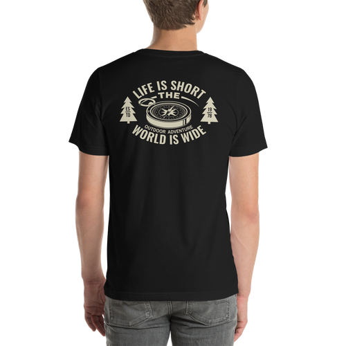 Life Is Short, World is Wide Short-Sleeve Unisex T-Shirt by Design Express